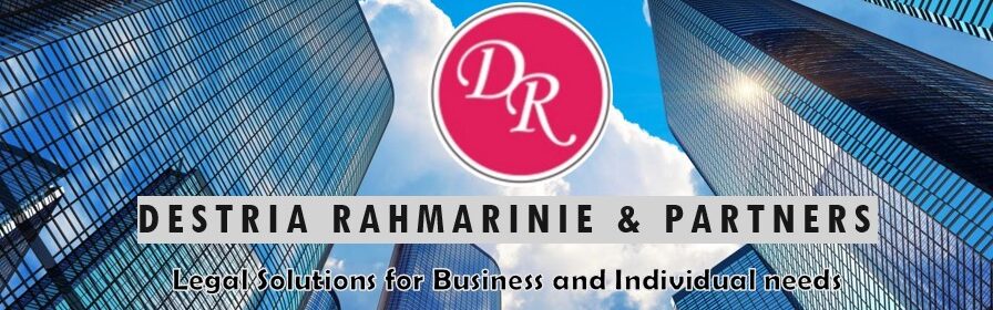 DRP Law Office | DESTRIA RAHMARINIE & PARTNERS